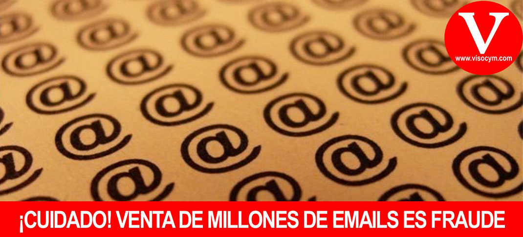 Cuidado venta de millones de emails es un fraude