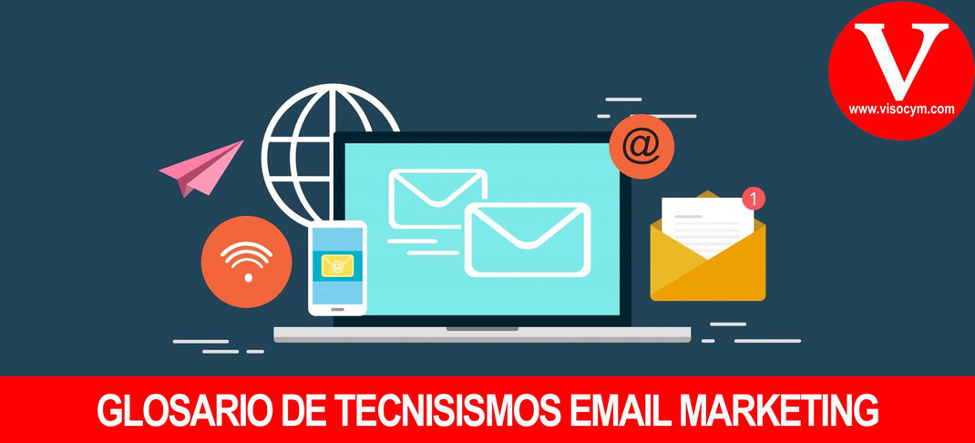 Glosario de tecnicismos email marketing