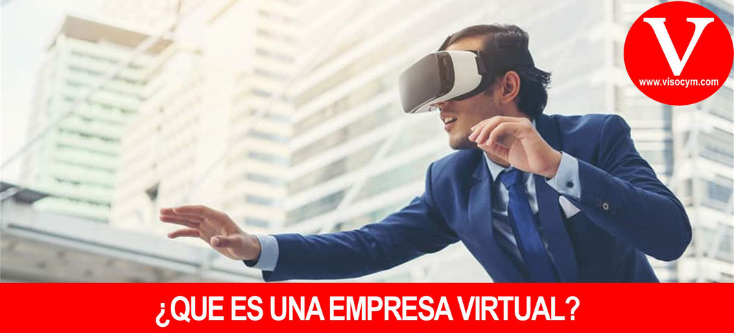 Que es una Empresa Virtual?