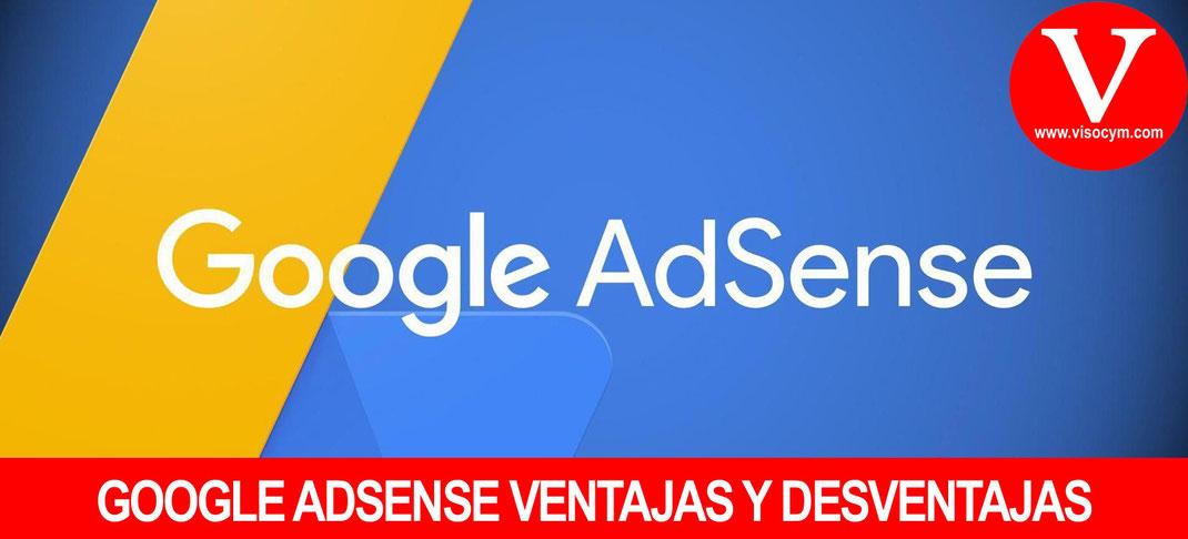 Google adsense ventajas y desventajas