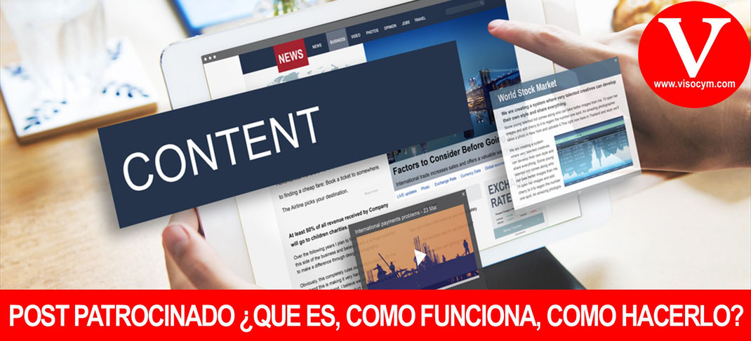 Post patrocinado ¿Que es, como funciona y como hacerlo?