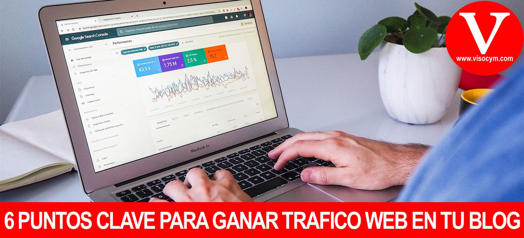 6 puntos claves para ganar trafico web en tu blog