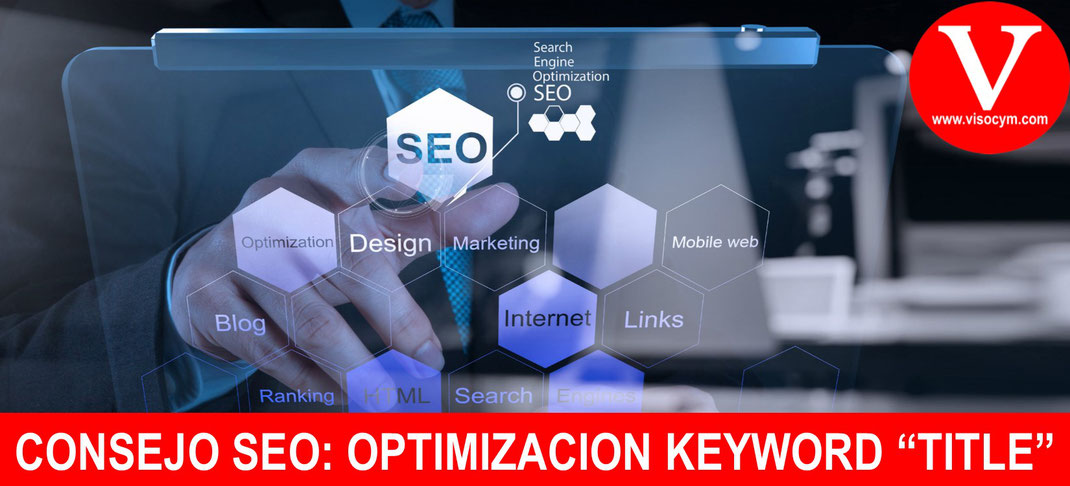 CONSEJO SEO: OPTIMIZACION KEYWORD “TITLE”
