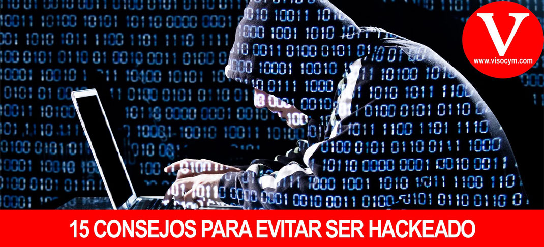 15 consejos para evitar ser hackeado