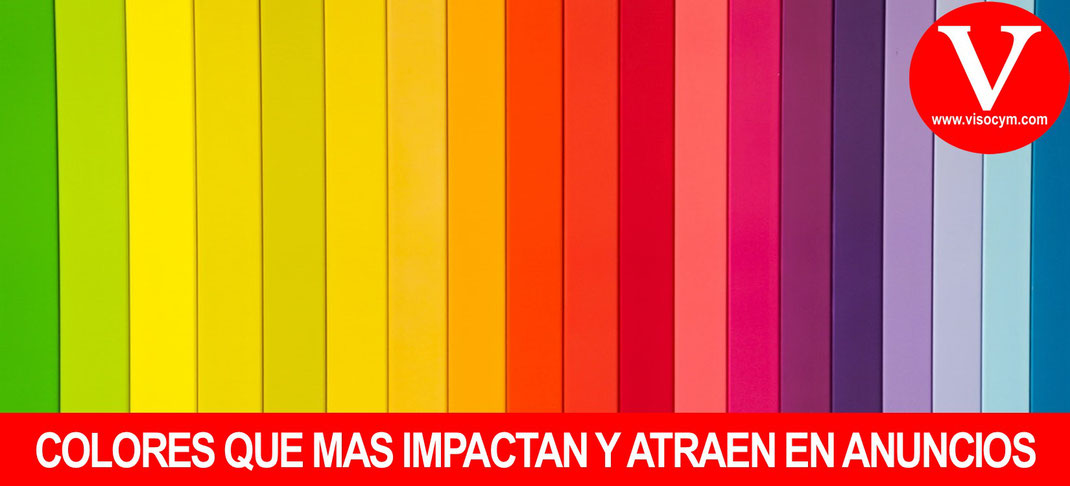 Colores que mas impactan y atraen en anuncios