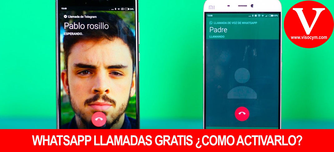 Whatsapp llamadas gratis como activarlo
