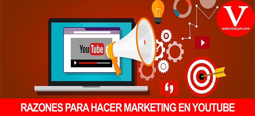 Razones para hacer marketing en YouTube