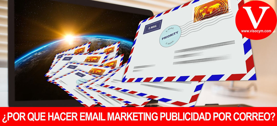 Porque realizar publicidad por correo electronico email marketing