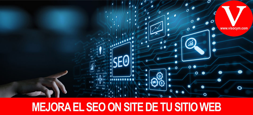 Mejora el SEO on site del sitio web de tu empresa