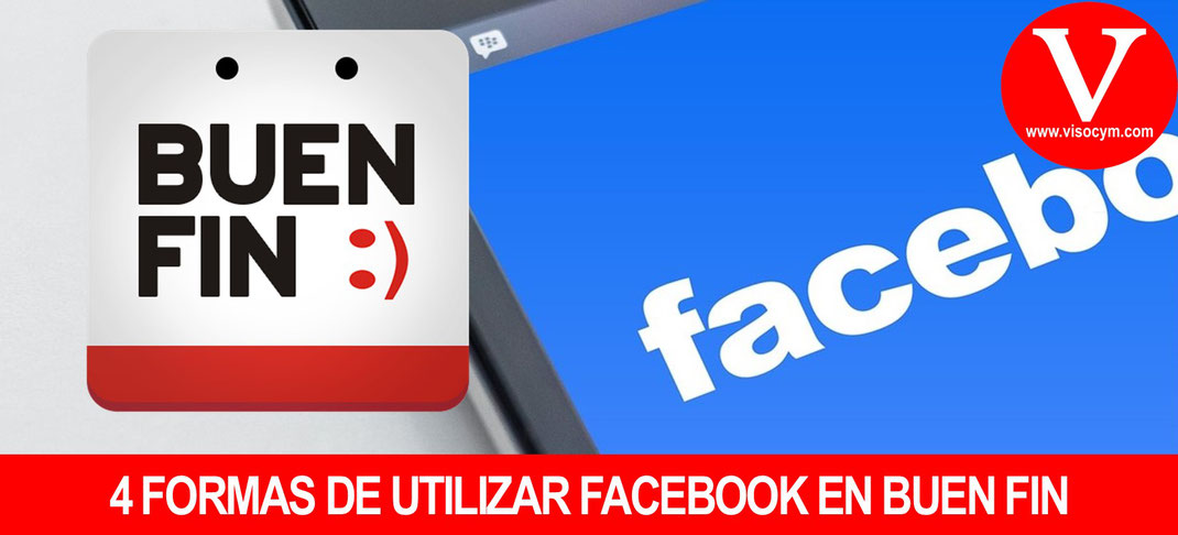 TIPS PARA UTILIZAR FACEBOOK DURANTE EL BUEN FIN