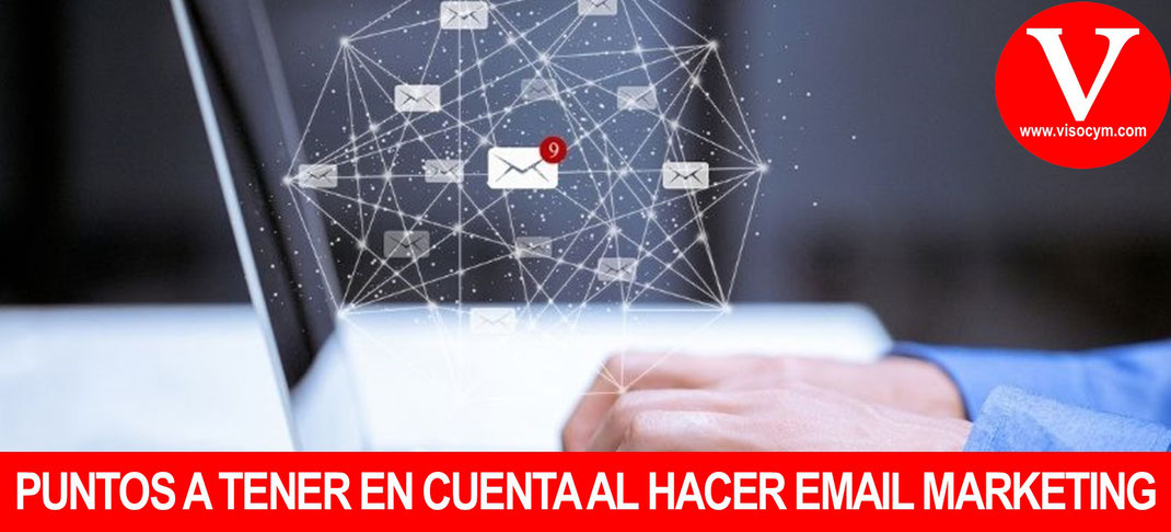 Puntos a tener en cuenta al momento de realizar publicidad por correo electronico