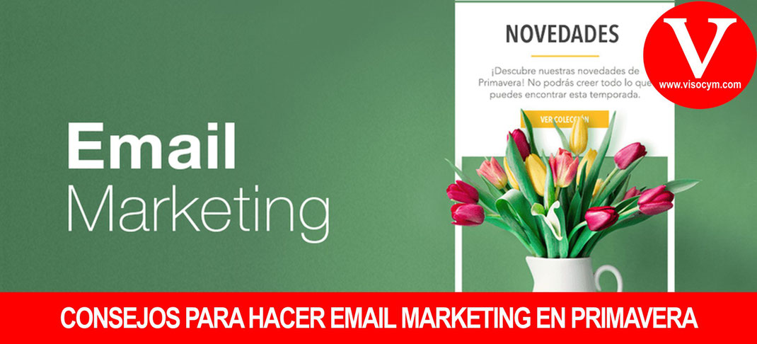 Consejos para hacer email marketing en Primavera