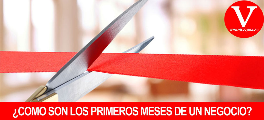Como son los primeros meses de un negocio