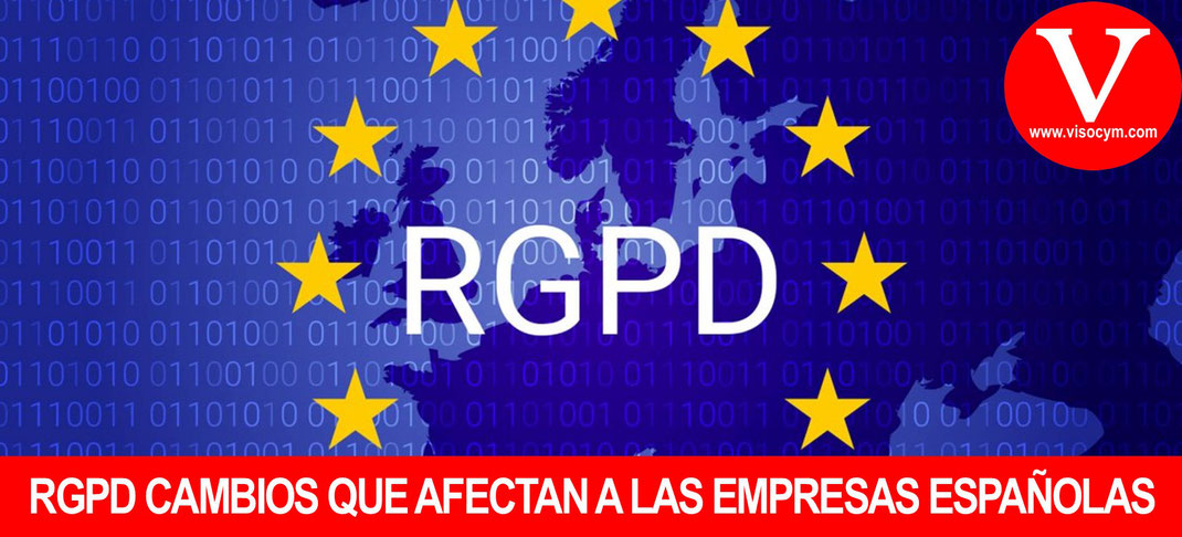 ASI AFECTA EL REGLAMENTO RGPD A LAS EMPRESAS