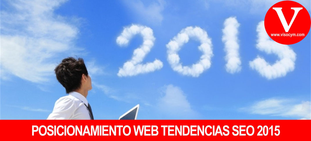Posicionamiento web tendencias SEO 2015