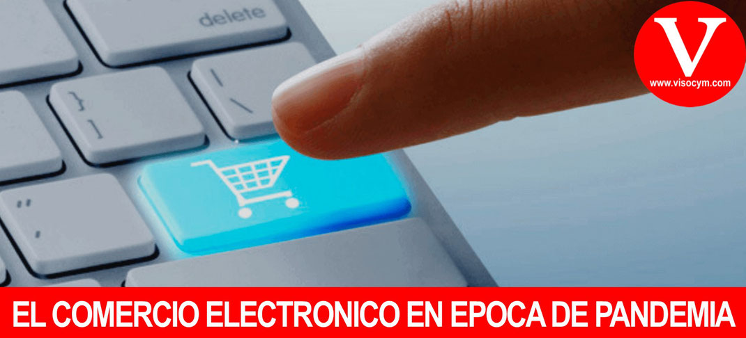 EL COMERCIO ELECTRÓNICO EN ÉPOCA DE PANDEMIA