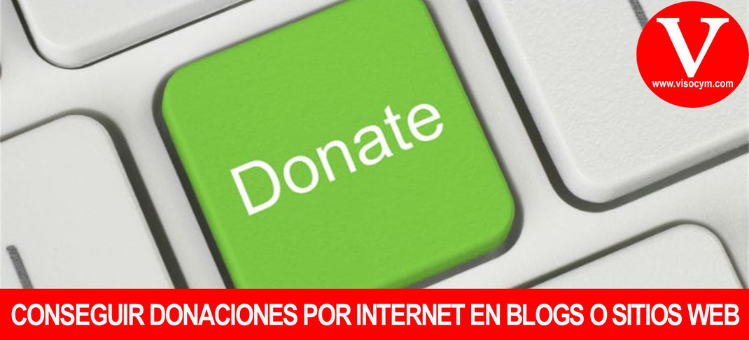 Conseguir donaciones por internet en Blog o Sitio web sin fines de lucro