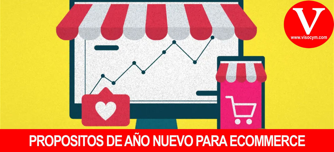 PROPOSITOS DE AÑO NUEVO PARA ECOMMERCE