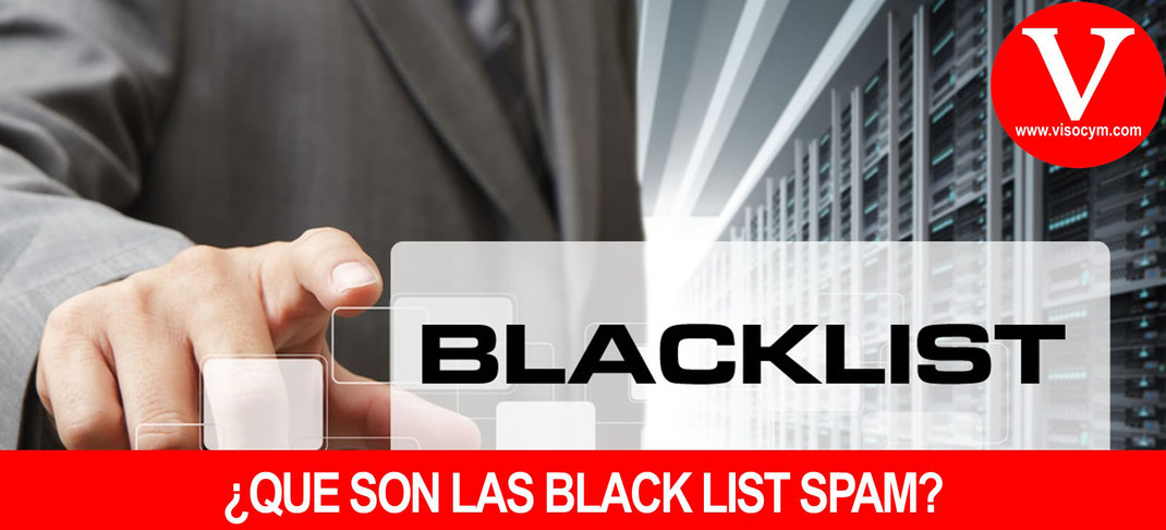 Que son las black list (spam lista negra)
