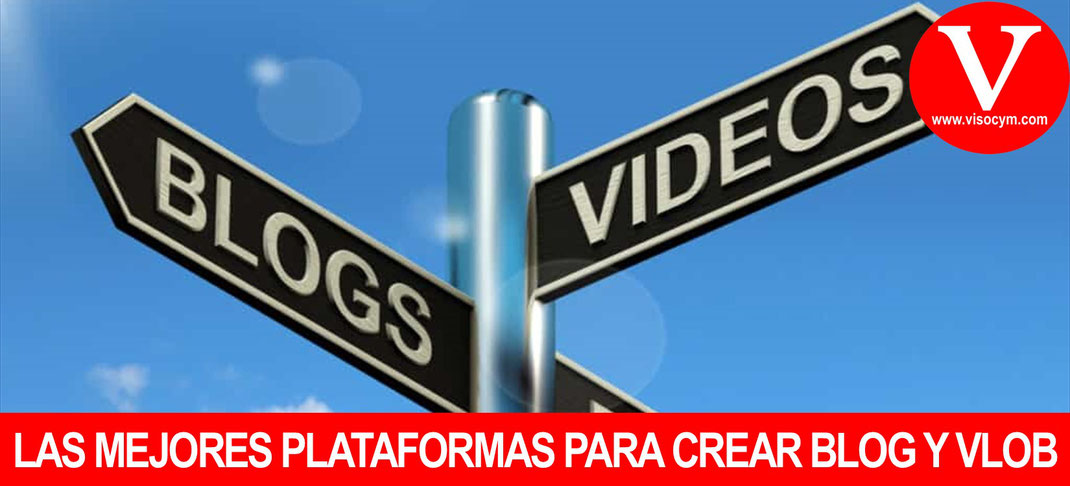 Las mejores plataformas para crear blog y vlog