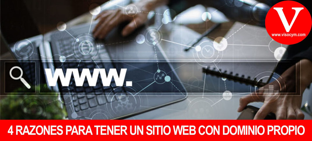 4 Razones para tener un sitio web con dominio propio