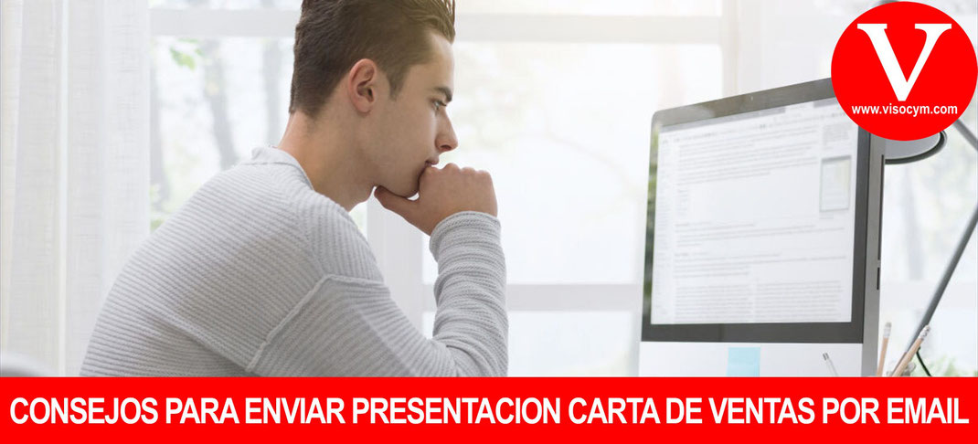 Consejos para enviar presentación o carta de ventas por email