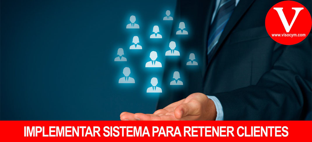 Implementar sistema para retener clientes