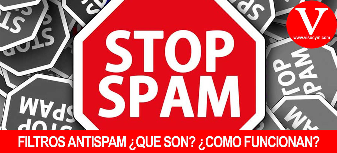¿FILTROS ANTISPAM QUE SON Y COMO EVADIRLOS?