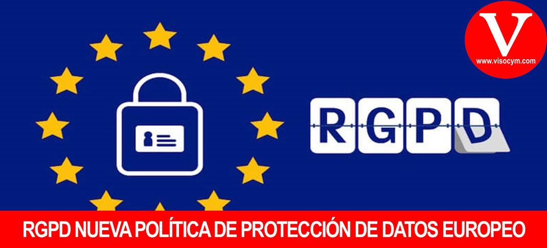 POLITICA DE PROTECCIÓN DE DATOS EUROPEA