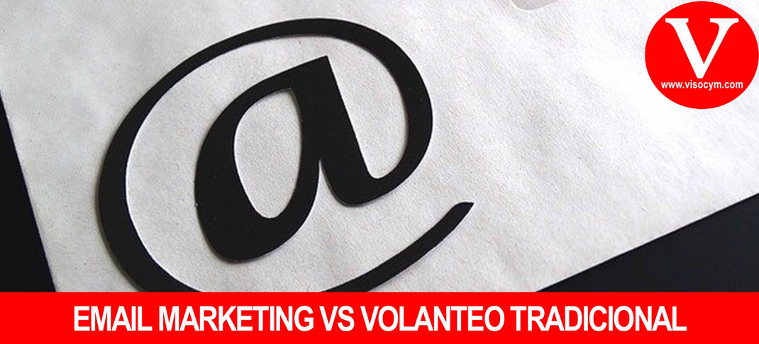 DIFERENCIAS VOLANTEO VS EMAIL MARKETING