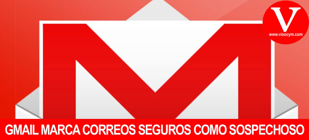 CORREOS LEGITIMOS SON MARCADOS COMO SPAM