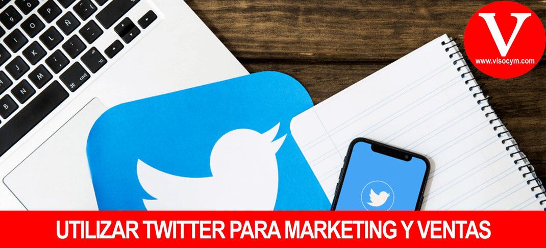 Utilizando Twitter para marketing y ventas