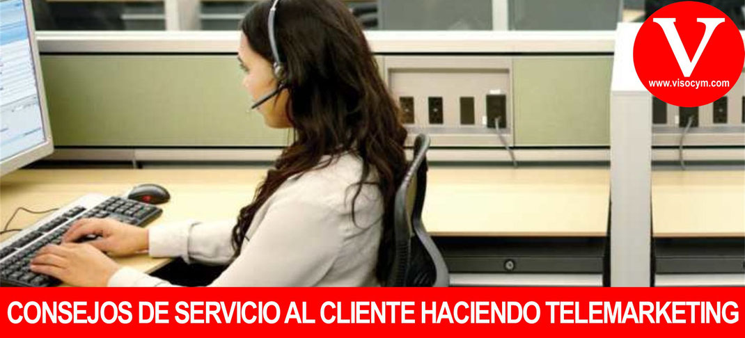 Consejos de servicio al cliente haciendo telemarketing