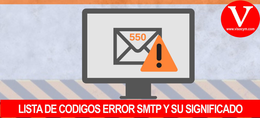 Lista de codigos error smtp al enviar un email y su solucion