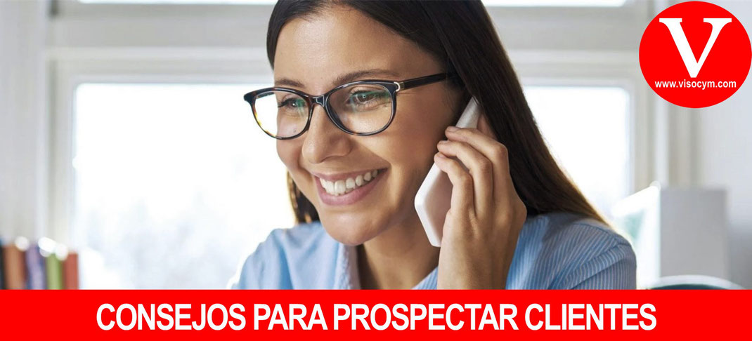 Consejos para prospectar clientes