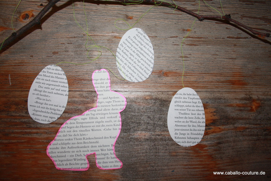 Osteridee; Ostereier; Ostereier bemalen; Kalter Hund; Bücher upcyclen; Caballo Couture; Osterdeko selber machen; Osterdeko; kreative Osterideen