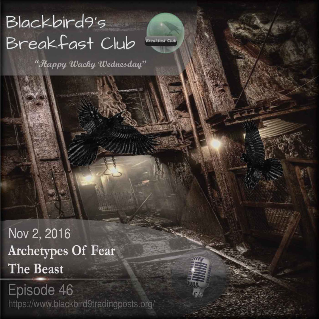 Blackbird9 look at the beast in Archetypes of Fear