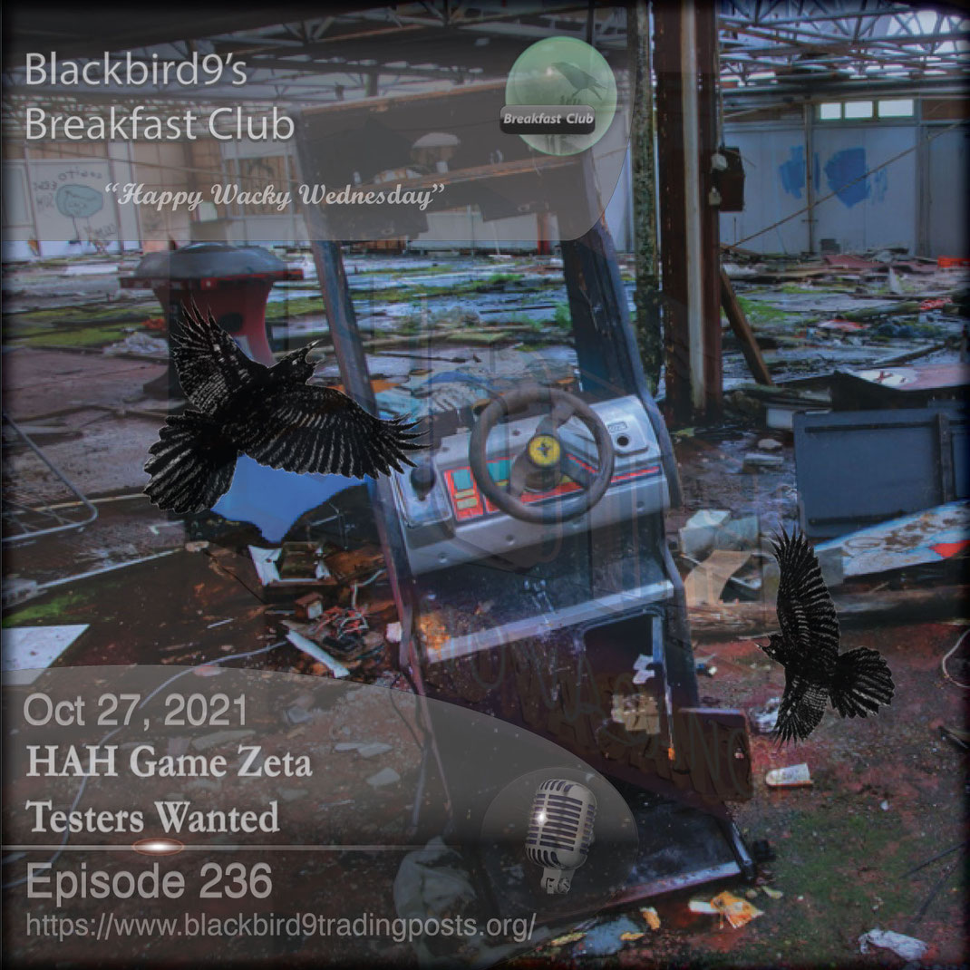 HAH Game Zeta Testers Wanted - Blackbird9