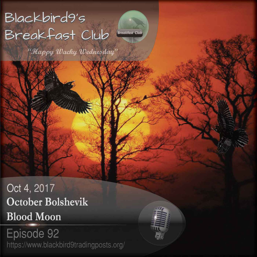 October Bolshevik Blood Moon -  Blackbird9