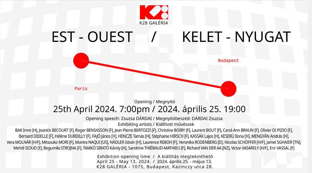 Exposition à Budapest Galerie K28 avril 2024 