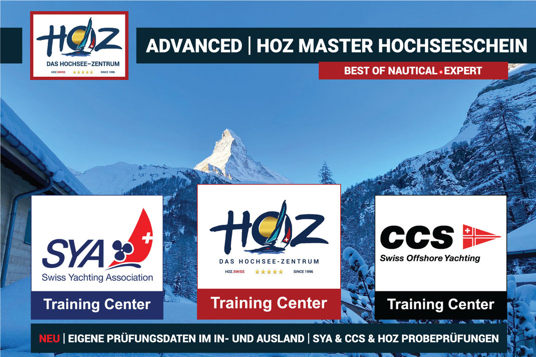 HOZ Master Hochseeschein Kurse (Advanced-Stufe) – Offizielle Trainingscenter von SYA, HOZ und CCS mit Matterhorn-Kulisse im Hintergrund.