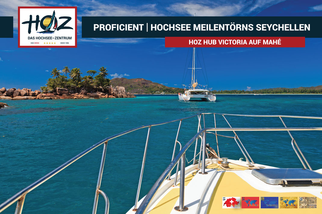 HOZ HOCHSEEZENTRUM | HUB Victoria auf Mahé | Segeltoern Seychellen | Meilen fuer den Hochseeschein | www.hoz.swiss