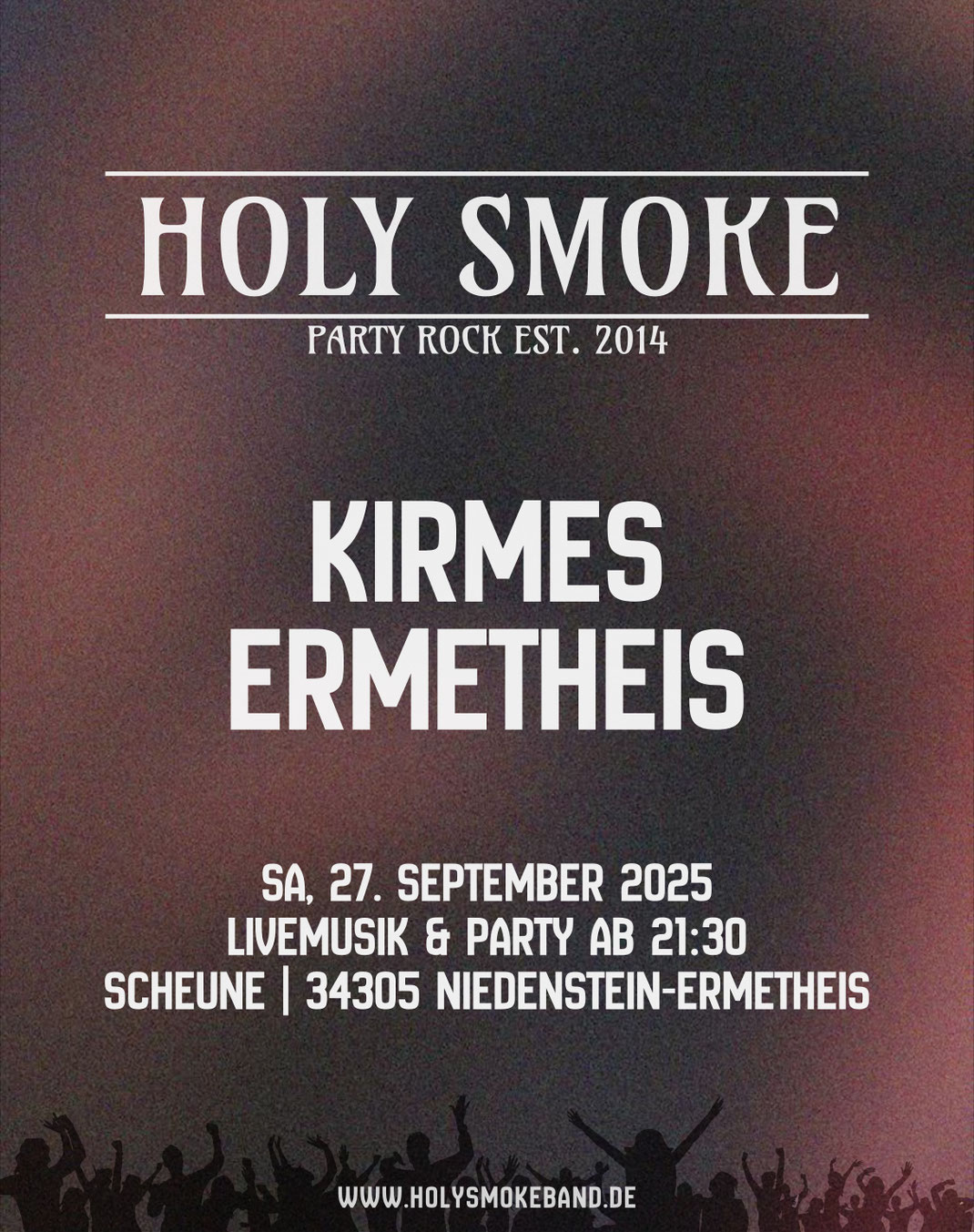 Kirmes Ermetheis 2025 Veranstaltung Nordhessen Partyband Coverband Holy Smoke