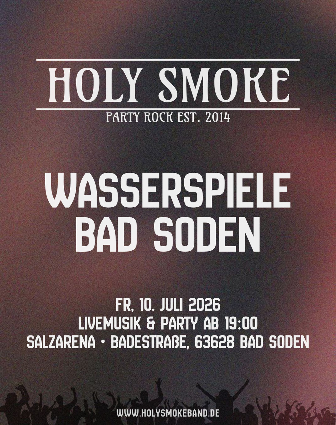 Wasserspiele Bad Soden 2026 Rock in der Arena mit Holy Smoke Partyband