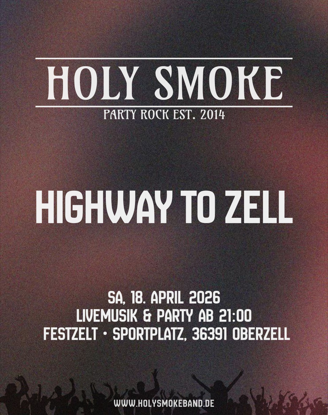 Partyband Holy Smoke auf dem Highway To Zell Fest in Oberzell (Hessen) in 2026 mit Livemusik