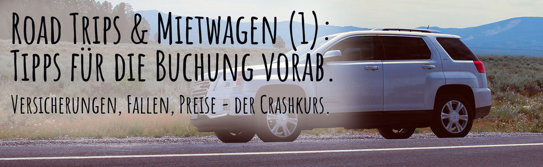 Mietwagen buchen Tipps