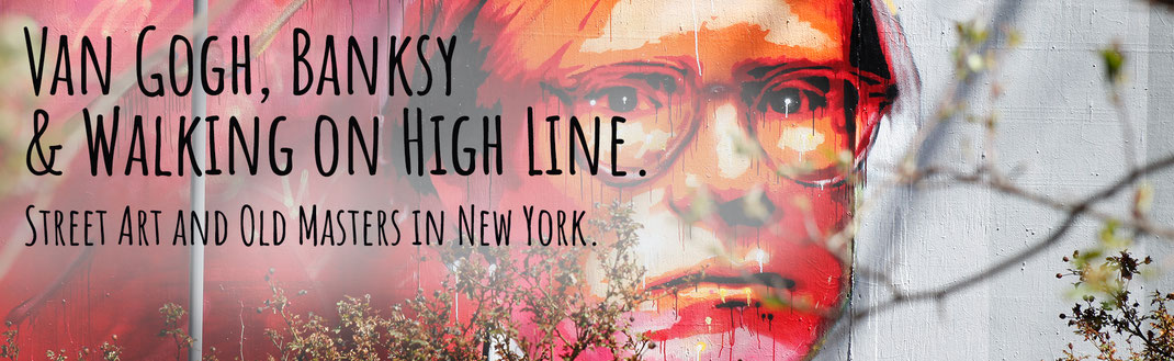 Art and Street Art in New York