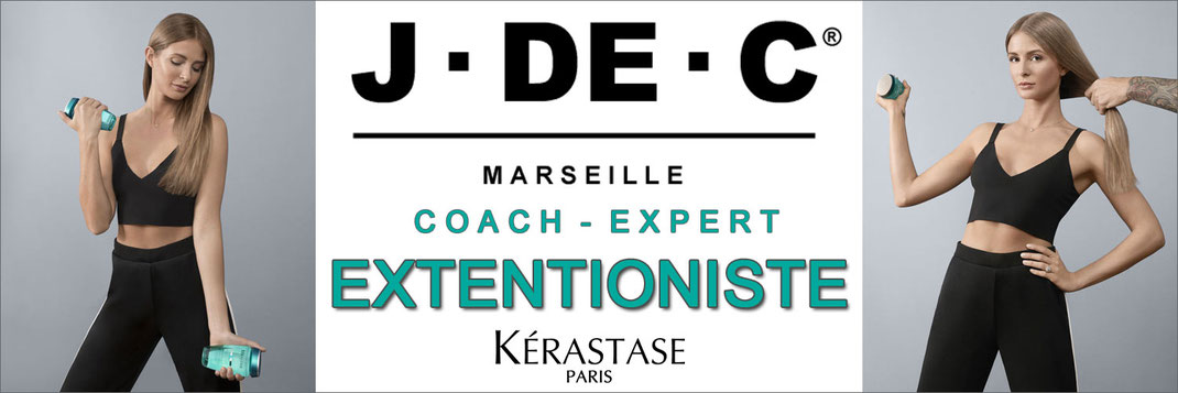 Extentioniste, Kérastase, Coaching, Cheveux Longs, Coiffure, J DE C, Marseille