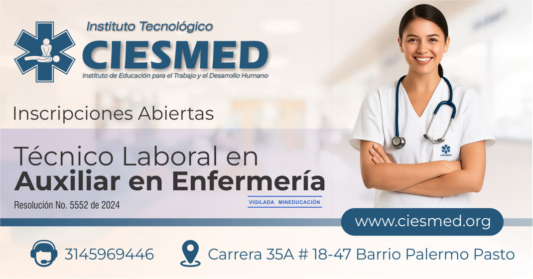 Técnico Laboral en Auxiliar en Enfermería, CIESMED, Inscripciones Abiertas