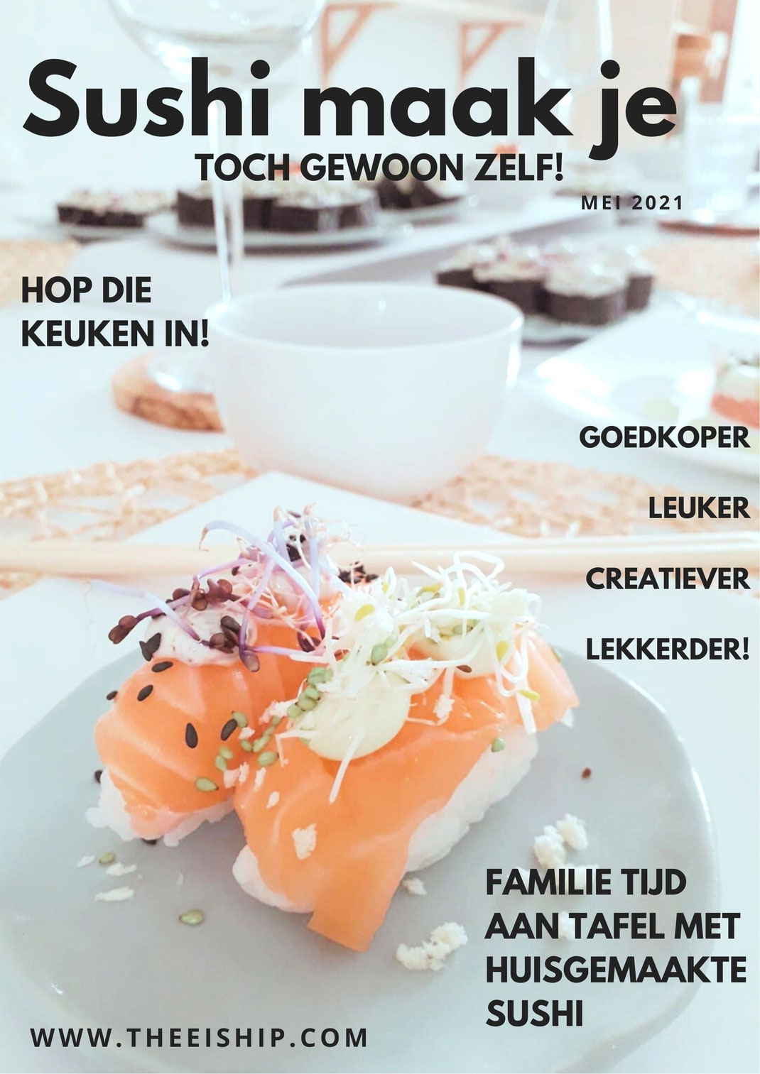 Sushi maak je toch gewoon zelf! By Thee is Hip!
